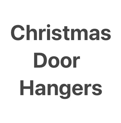 Christmas Door Hangers (Click for Options)